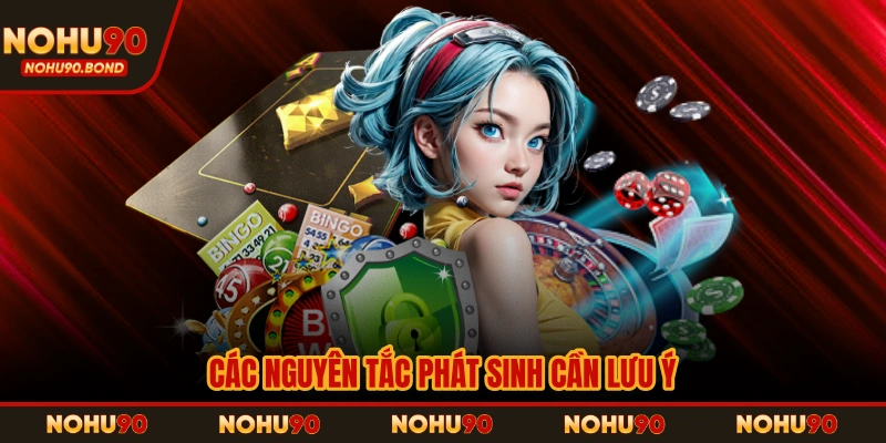 Các nguyên tắc phát sinh cần lưu ý